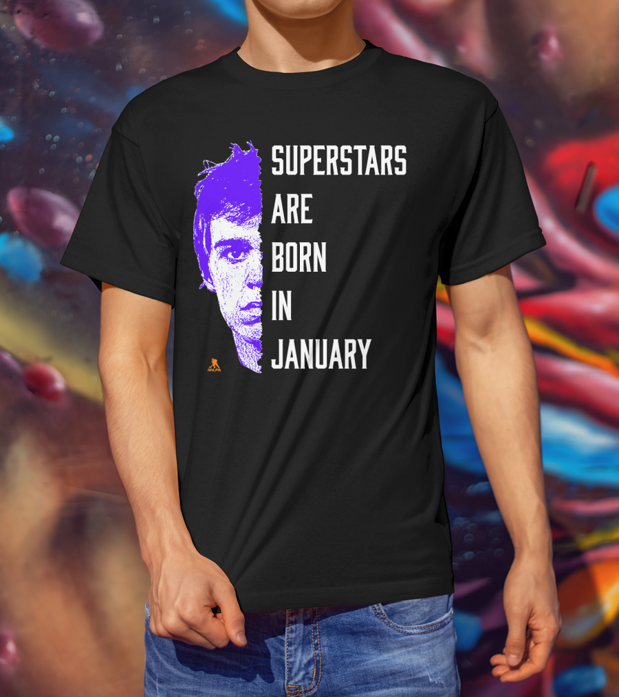 Connor McDavid Superstars Are Born In January NHL T-Shirt