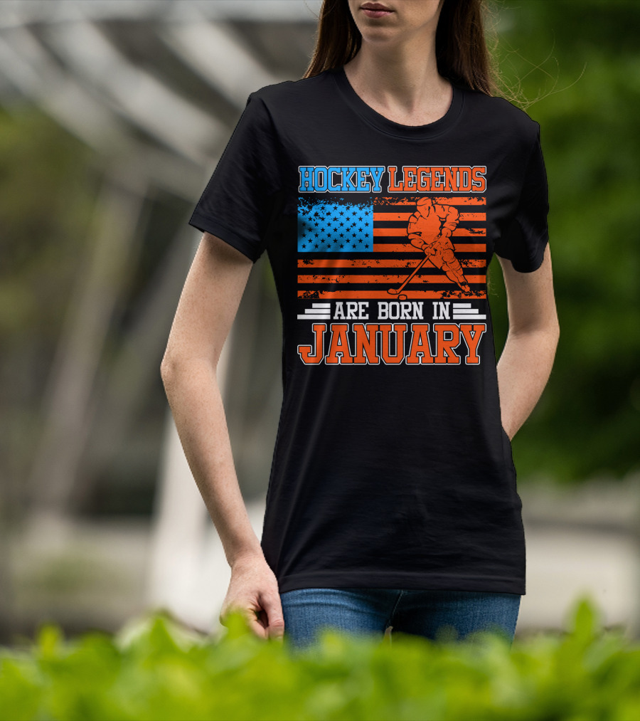 Hockey Legends Are Born In January With American Flag And Skater T-Shirt
