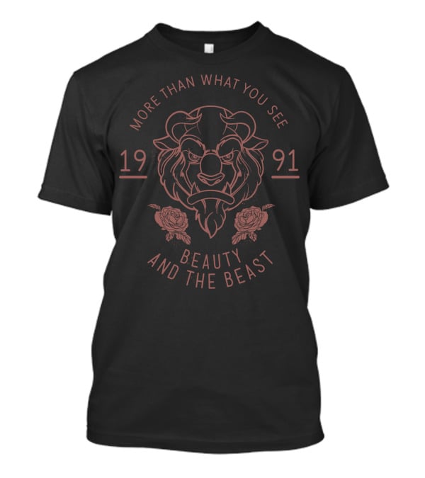 More Than What You See 1991 Beauty And The Beast T-Shirt