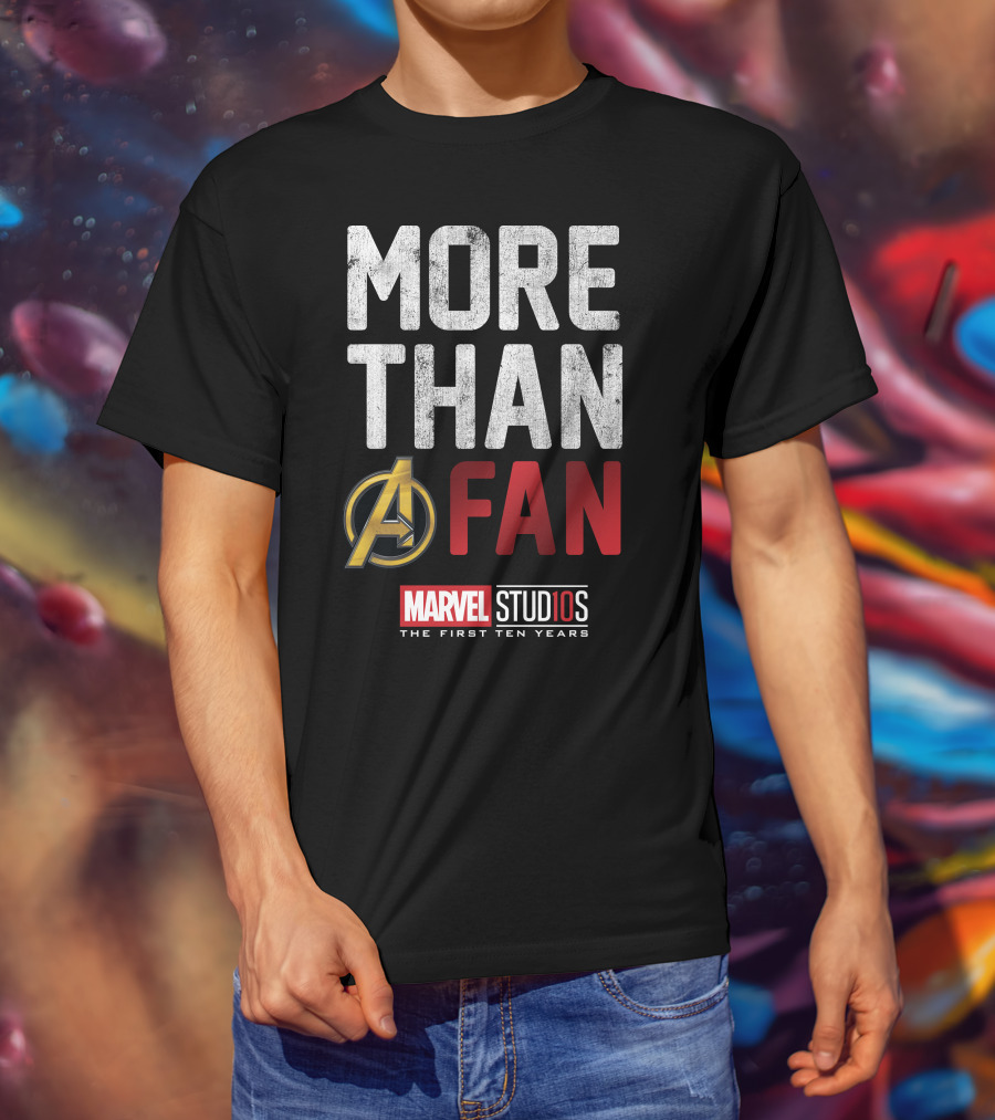 Marvel Studios Avengers More Than A Fan The First Ten Years T-Shirt
