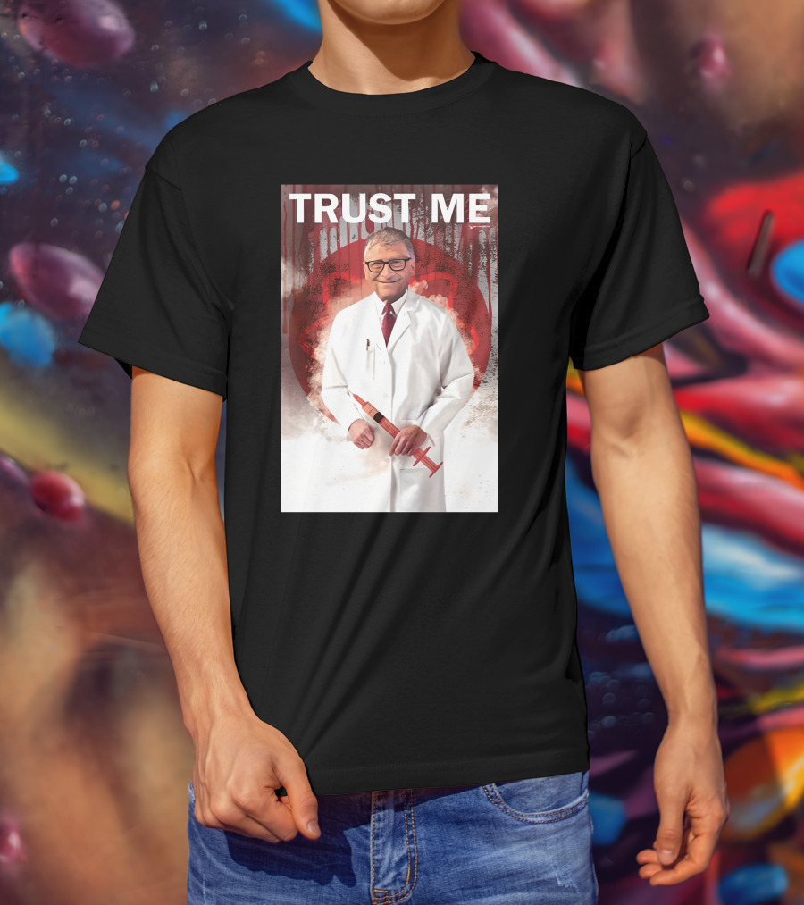 TRUST ME Doctor With Syringe T-Shirt