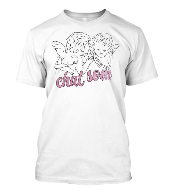 Chatty Broads Merch Chat Soon Angel T-Shirt