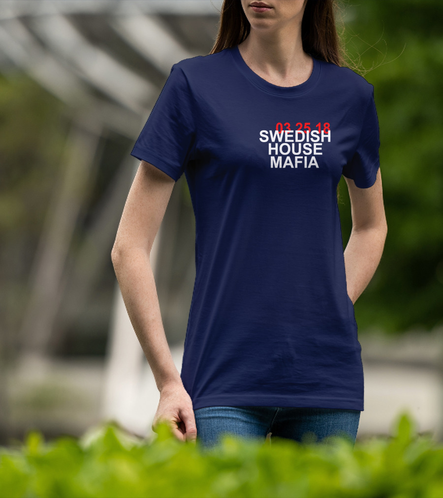 SWEDISH HOUSE MAFIA 03 25 18 T-Shirt