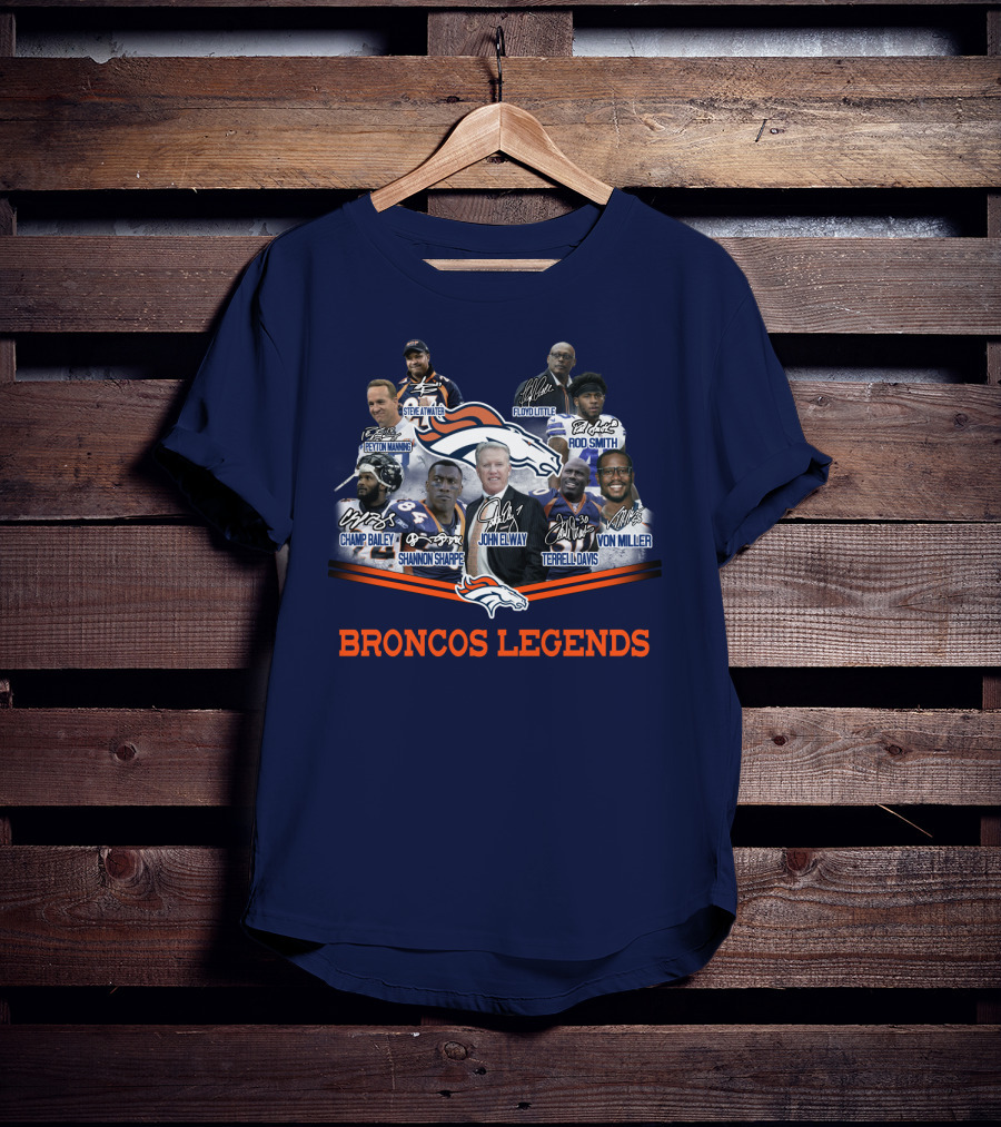 Peyton Manning John Elway Terrell Davis Shannon Sharpe Broncos NFL Legends Floyd Little Steve Atwater Champ Bailey Von Miller Rod Smith T-Shirt