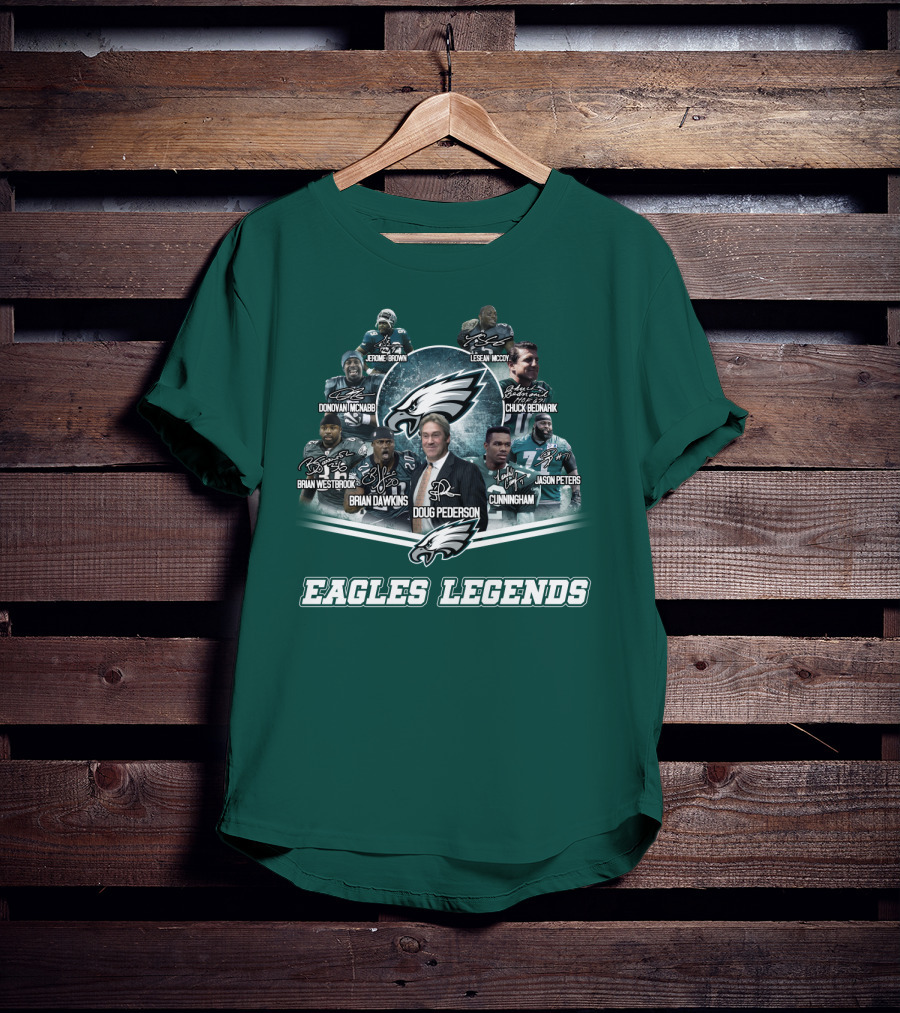 Eagles Legends Jerome Brown Lesean Mccoy Donovan Mcnabb Chuck Bednarik Brian Westbrook Brian Dawkins Doug Pederson Randall Cunningham Jason Peters T-Shirt
