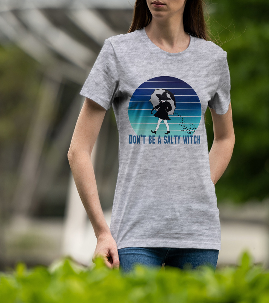 DON'T BE A SALTY WITCH Umbrella Magic Walking T-Shirt