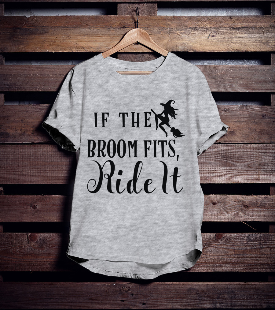 If The Broom Fits Ride It Witch Flying T-Shirt