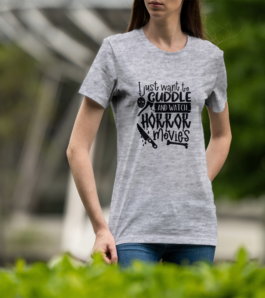 I Just Want To Cuddle And Watch Horror Movies With Dripping Knife And Skull Mask T-Shirt