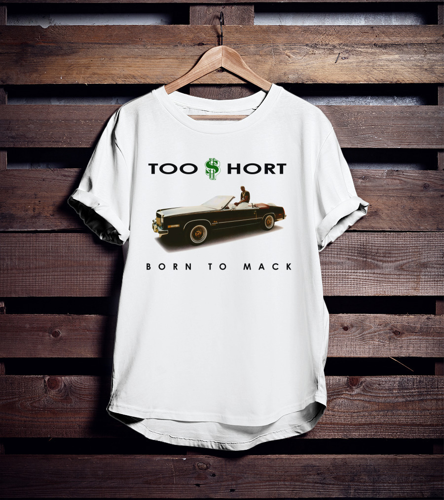 Too Short Born To Mack Convertible Car T-Shirt