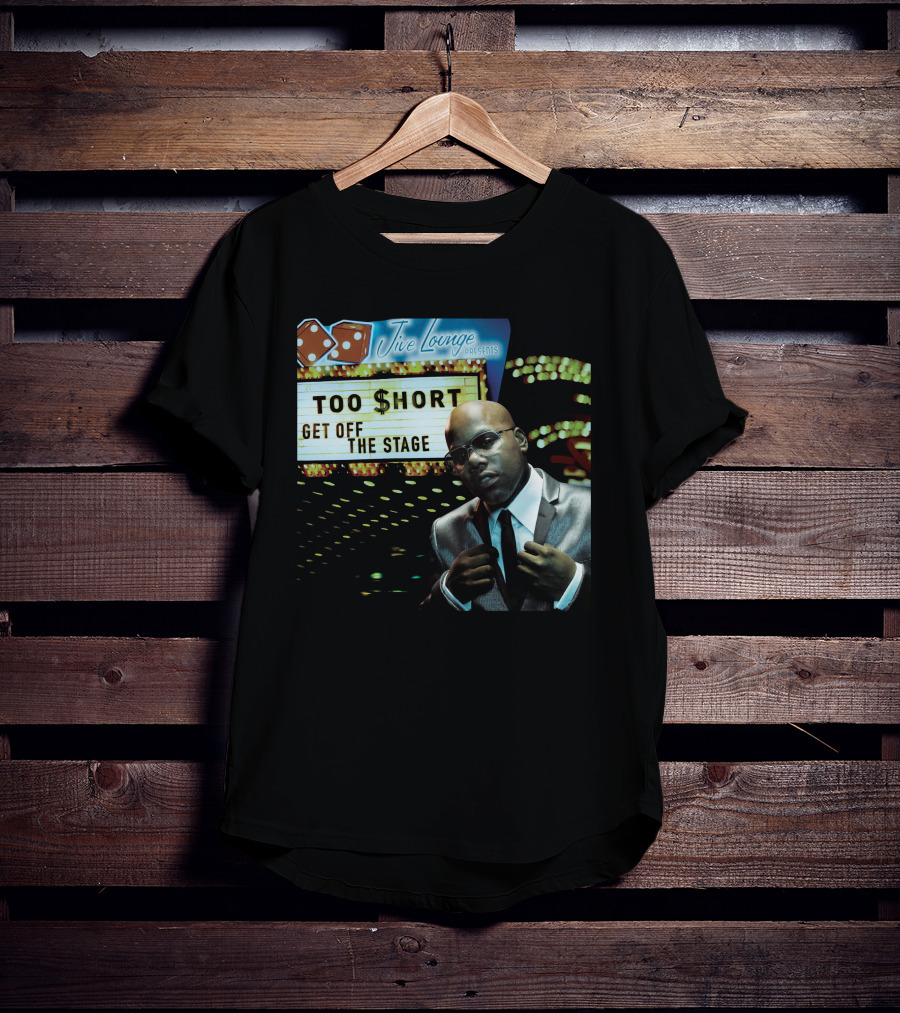 Jive Lounge Presents Too Short Get Off The Stage T-Shirt