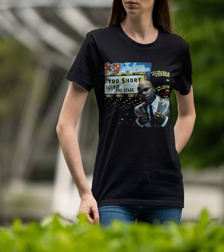 Jive Lounge Presents Too Short Get Off The Stage T-Shirt