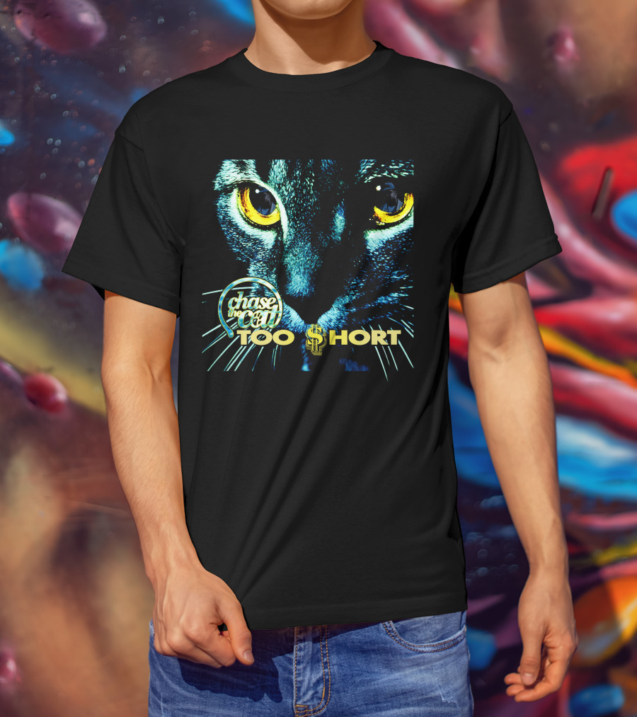 Chase The Cat Too Short Dollar Sign Eyes T-Shirt