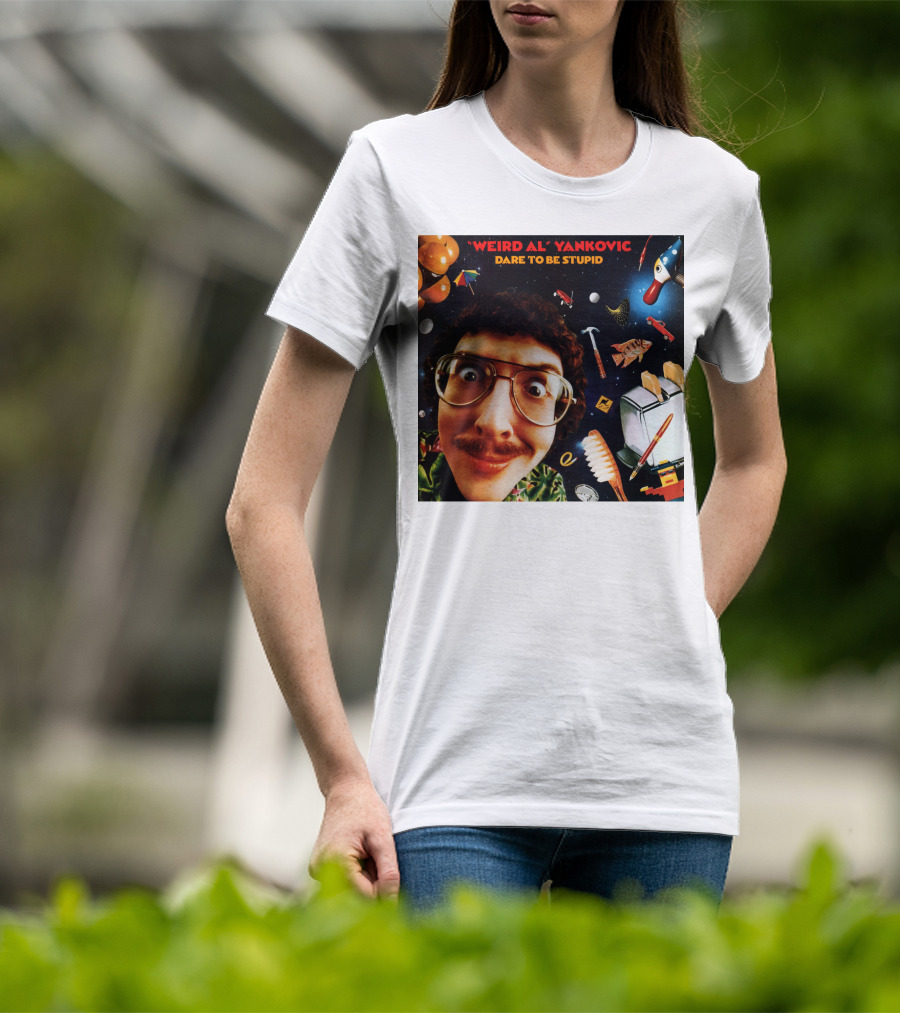Weird AL Yankovic Dare To Be Stupid T-Shirt