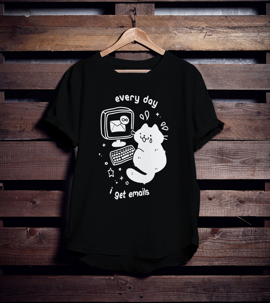 Every Day I Get Emails Cat Computer Stars Keyboard Infinity T-Shirt