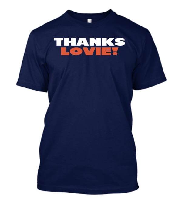 Thanks Lovie T-Shirt