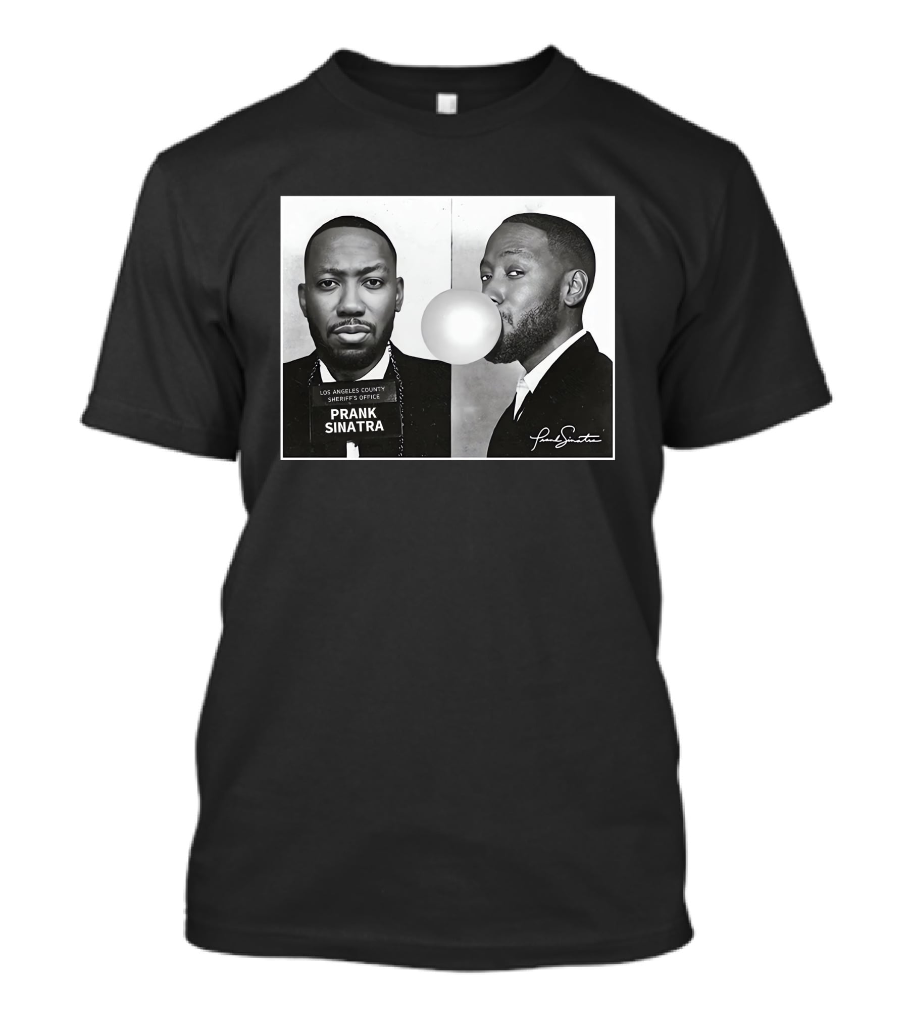 Prank Sinatra Los Angeles County Sheriff's Office Bubblegum Mugshot T-Shirt