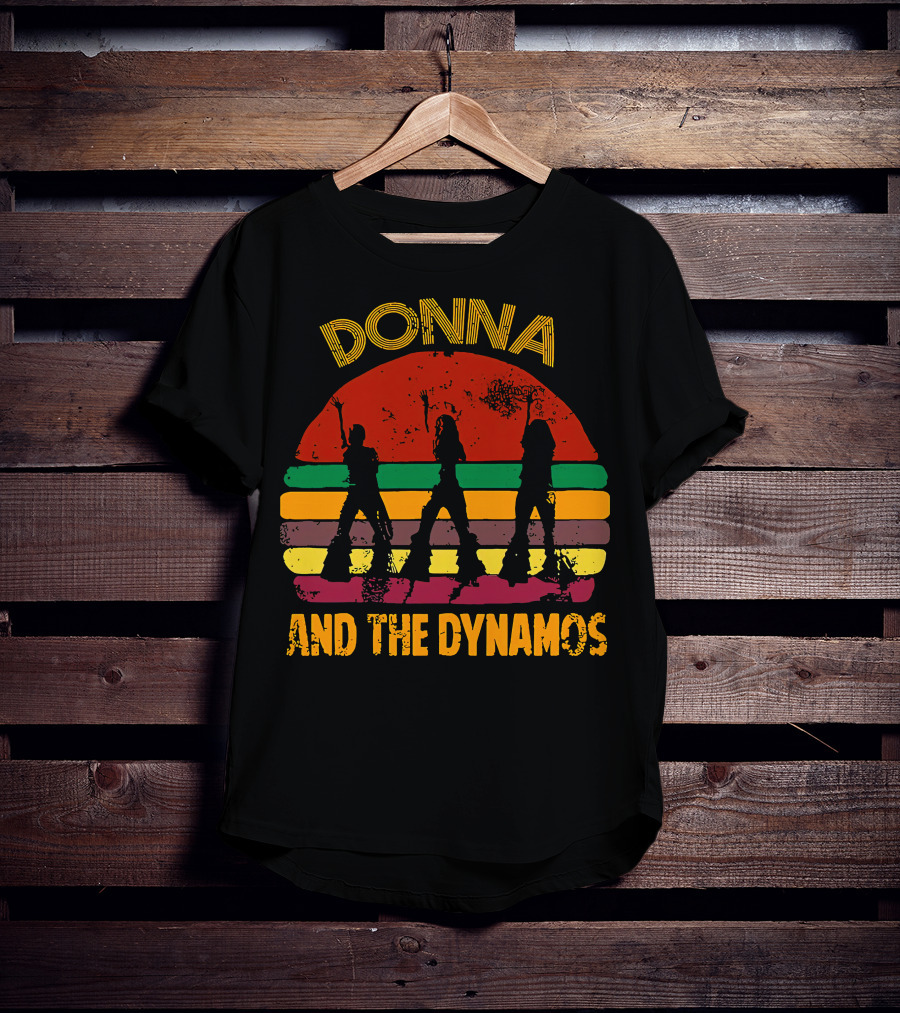 Donna And The Dynamos Meryl Streep Retro T-Shirt