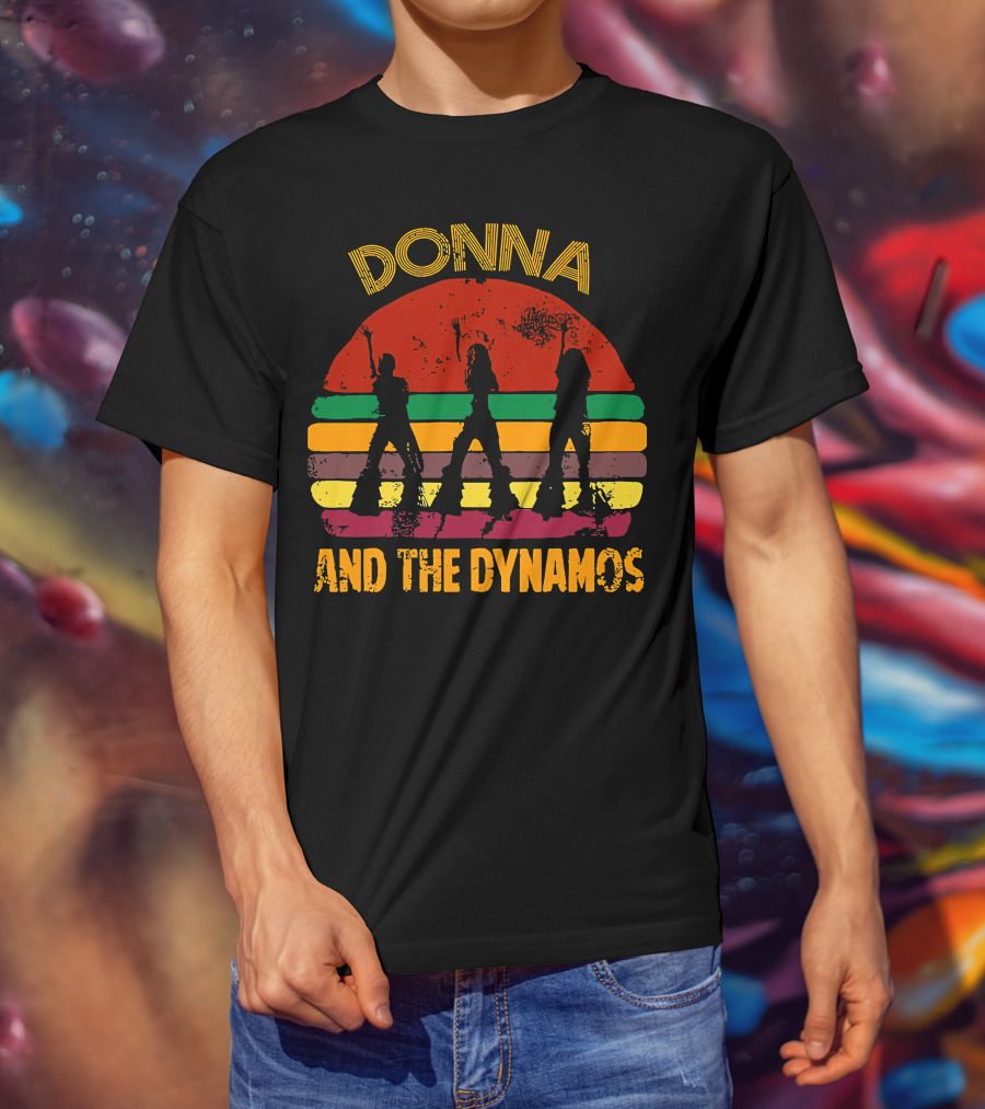 Donna And The Dynamos Meryl Streep Retro T-Shirt