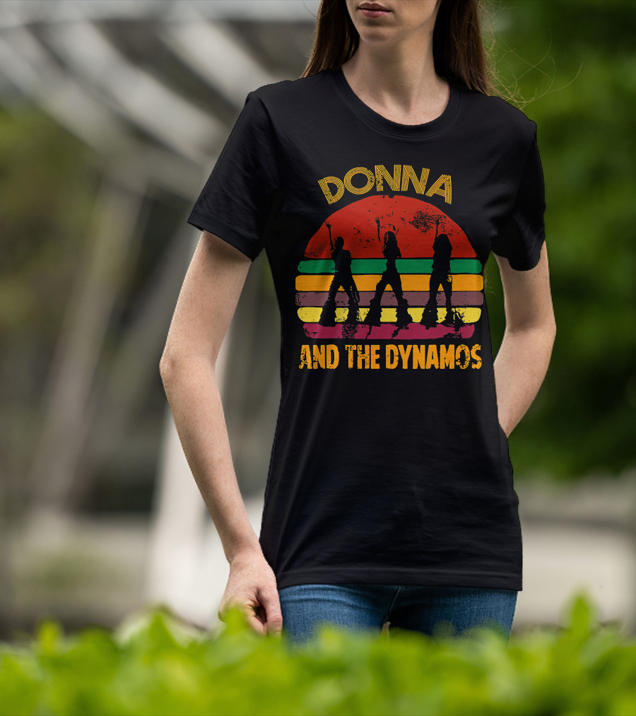 Donna And The Dynamos Meryl Streep Retro T-Shirt