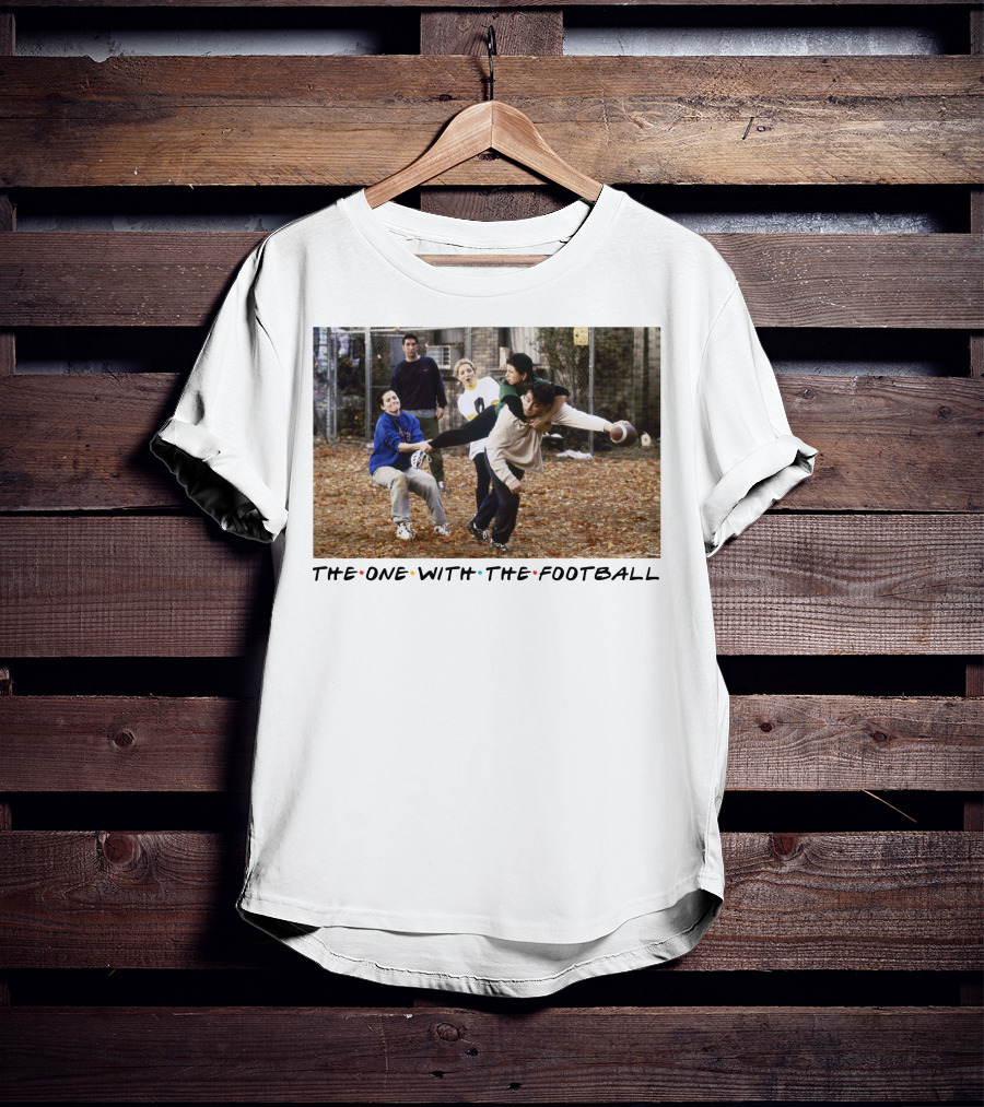 The One With The Football T-Shirt