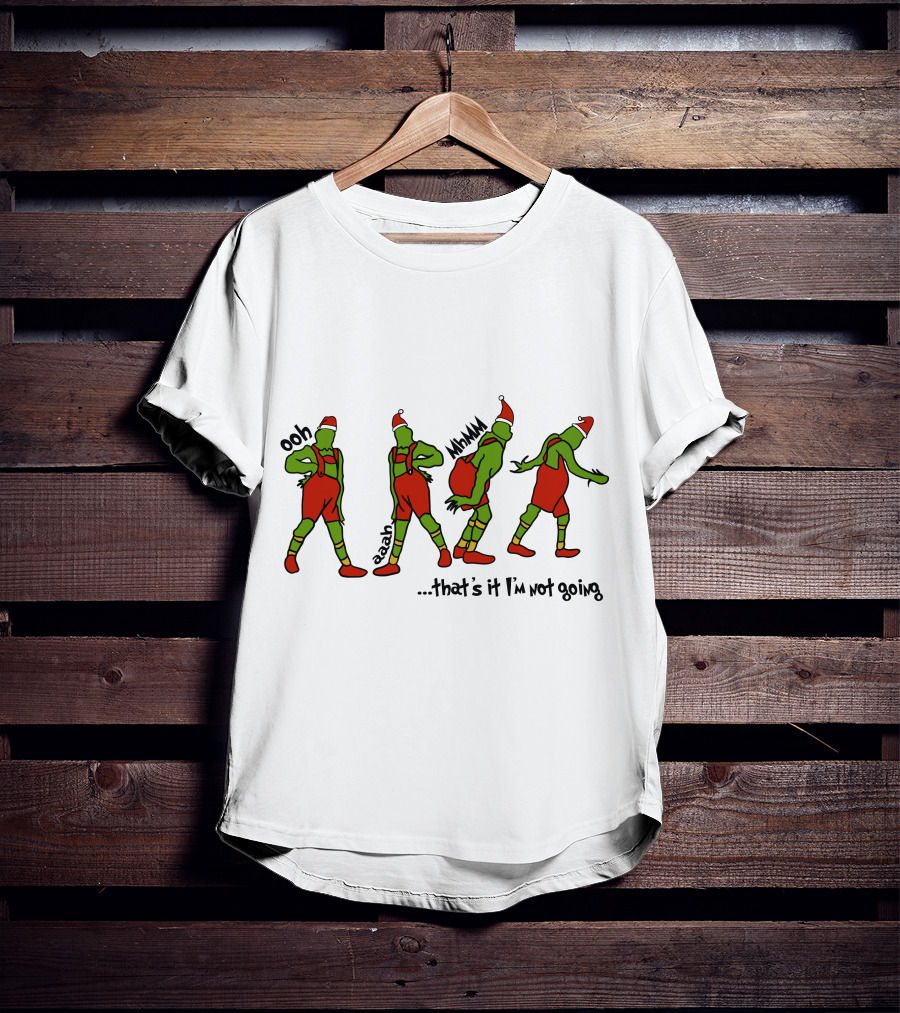 Ooh Aaah Mmm That's It I'm Not Going Holiday Dance Steps Santa Hat T-Shirt