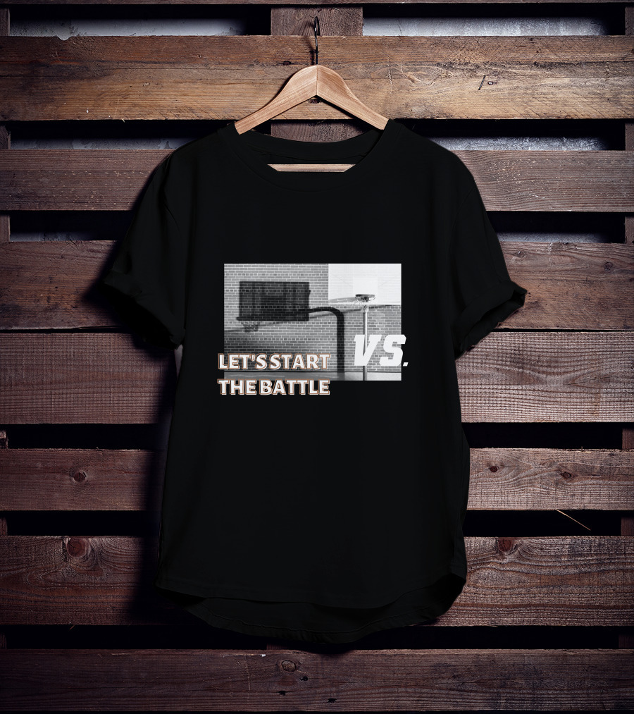 Let's Start The Battle Vs. Basketball Yard T-Shirt