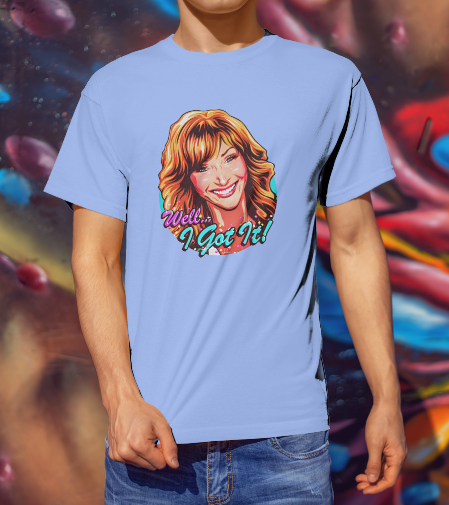 Well I Got It Valerie Cherish Retro Pop T-Shirt