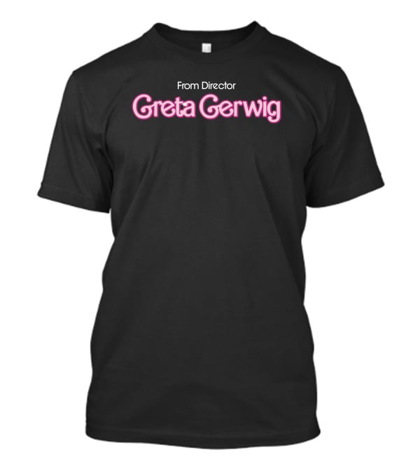 From Director Greta Gerwig In Iconic Barbie T-Shirt