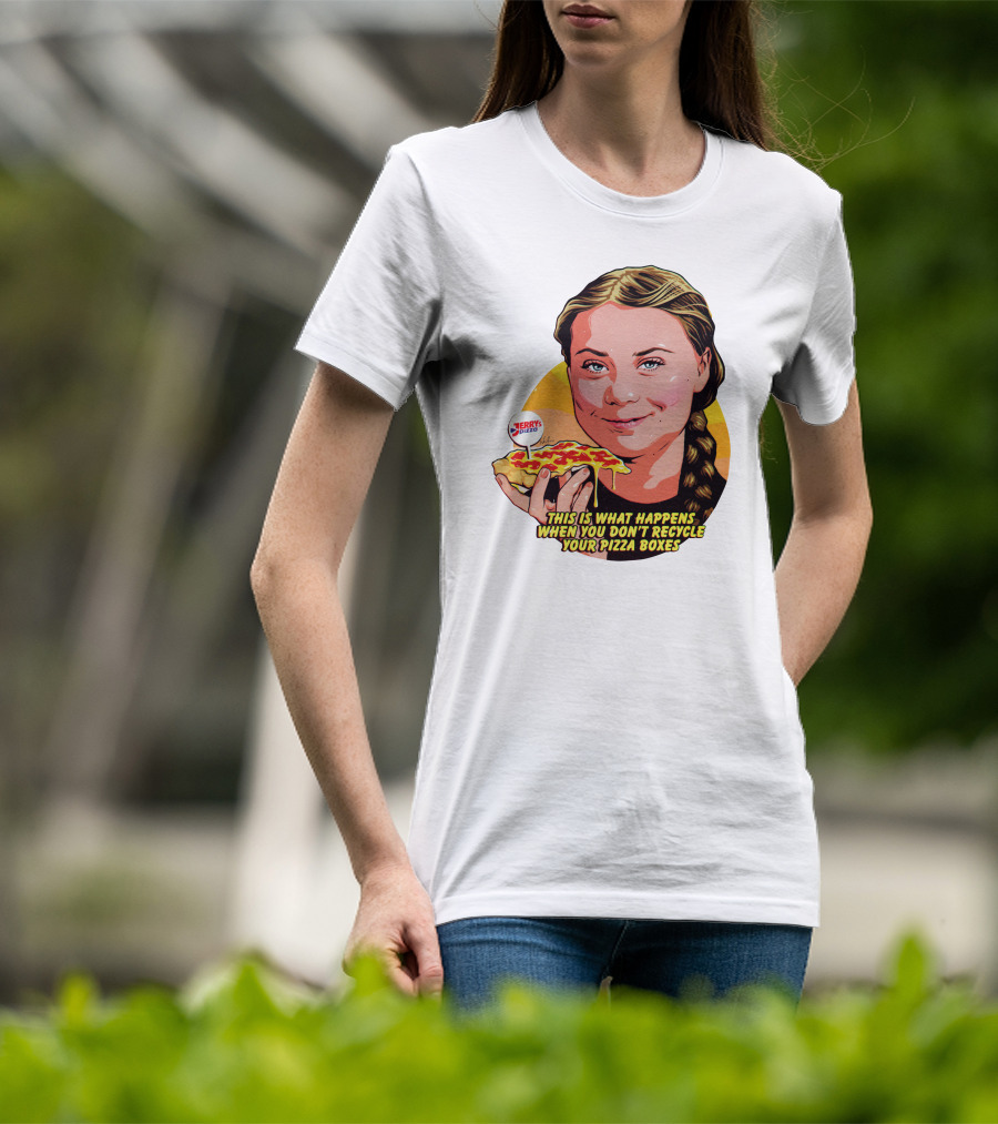 Jerrys Pizza This Is What Happens When You Don't Recycle Your Pizza Boxes T-Shirt