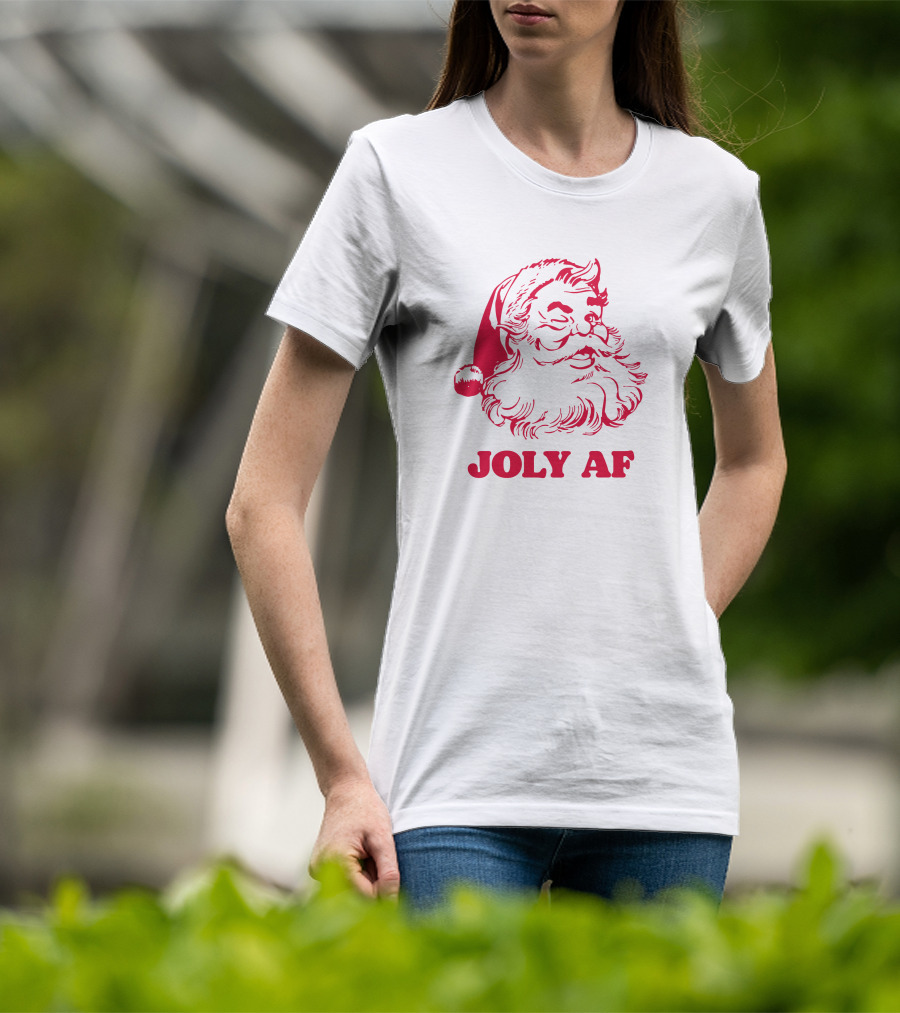 Joly Af Santa Claus Christmas Humor T-Shirt