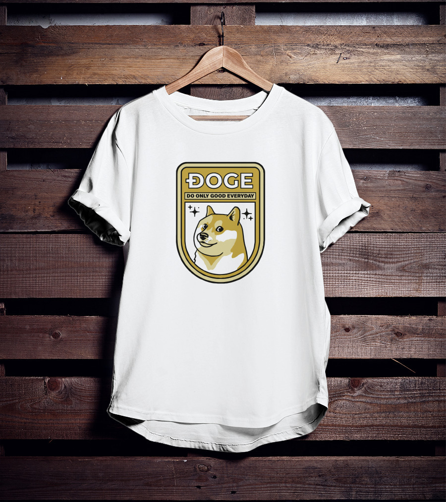 Doge Do Only Good Everyday Badge T-Shirt