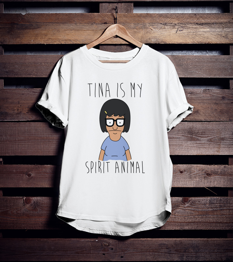 Tina Is My Spirit Animal Bob's Burgers Character Image T-Shirt