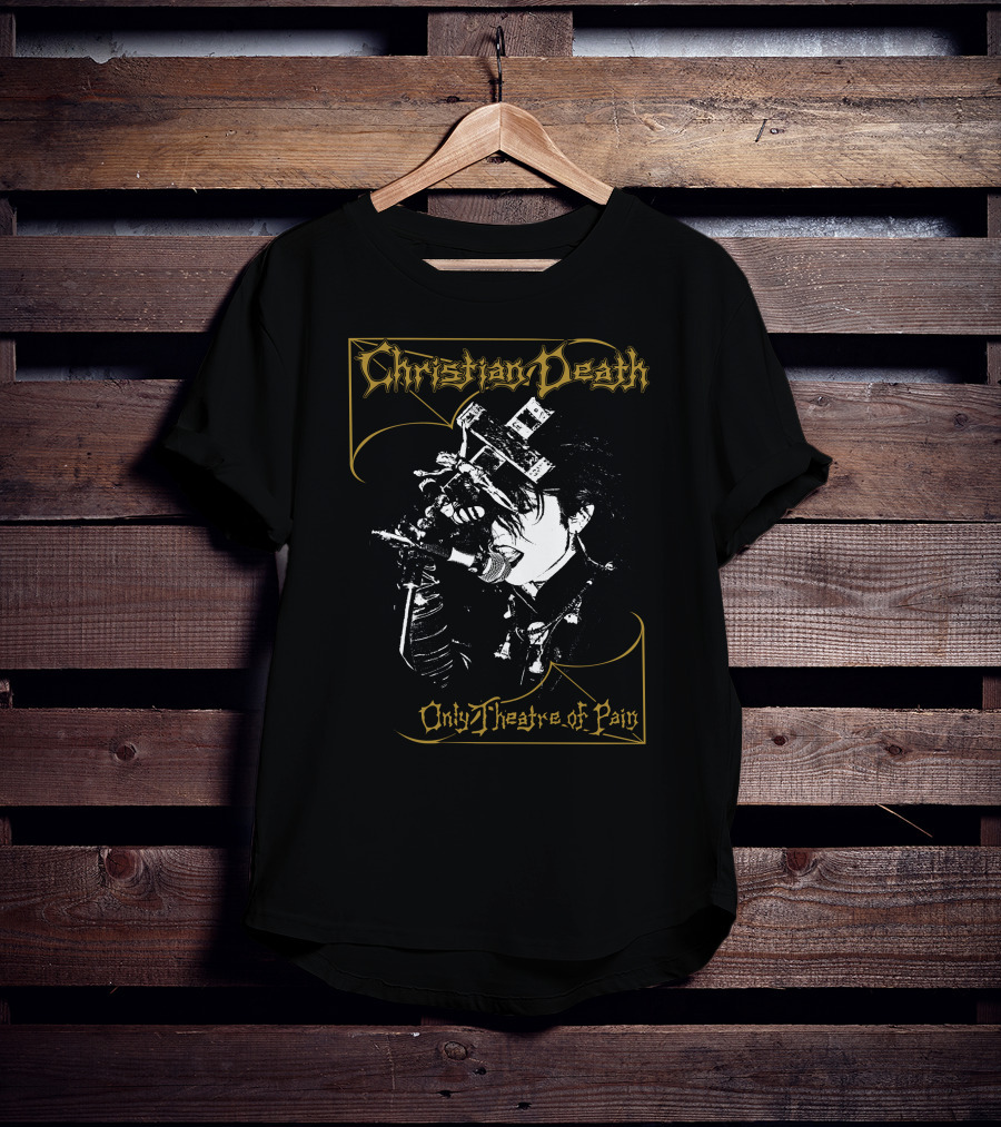 Christian Death Only Theatre Of Pain Goth Merch T-Shirt
