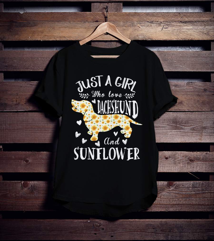 Just A Girl Who Loves Dachshund And Sunflower T-Shirt