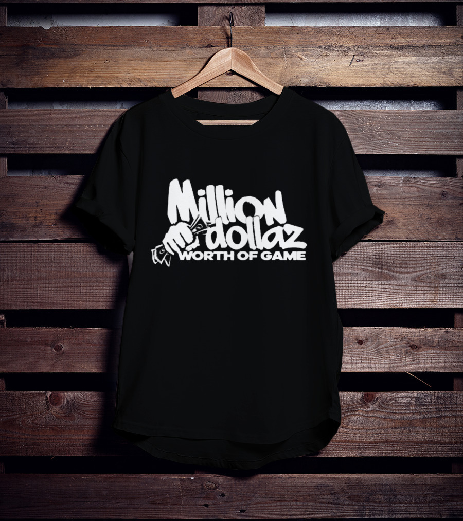 Million Dollaz Worth Of Game Hands Holding Money T-Shirt
