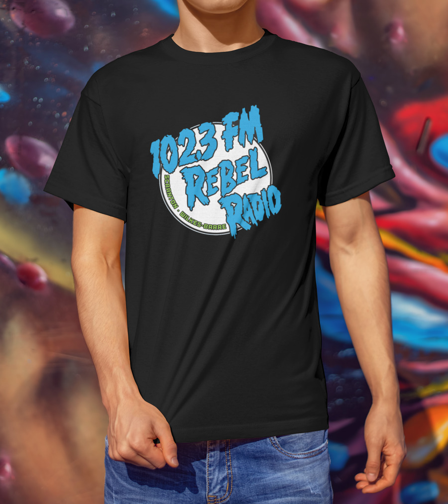 102.3 FM Rebel Radio Scranton Wilkes-Barre T-Shirt