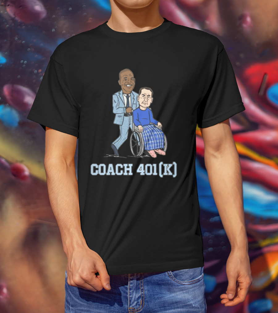 Coach 401(K) Pushing IN Wheelchair T-Shirt