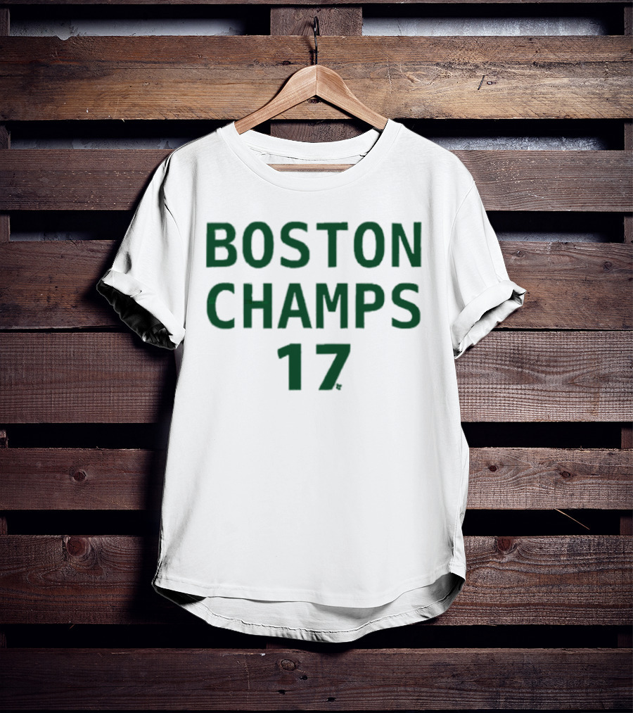 Boston Champs 17 T-Shirt