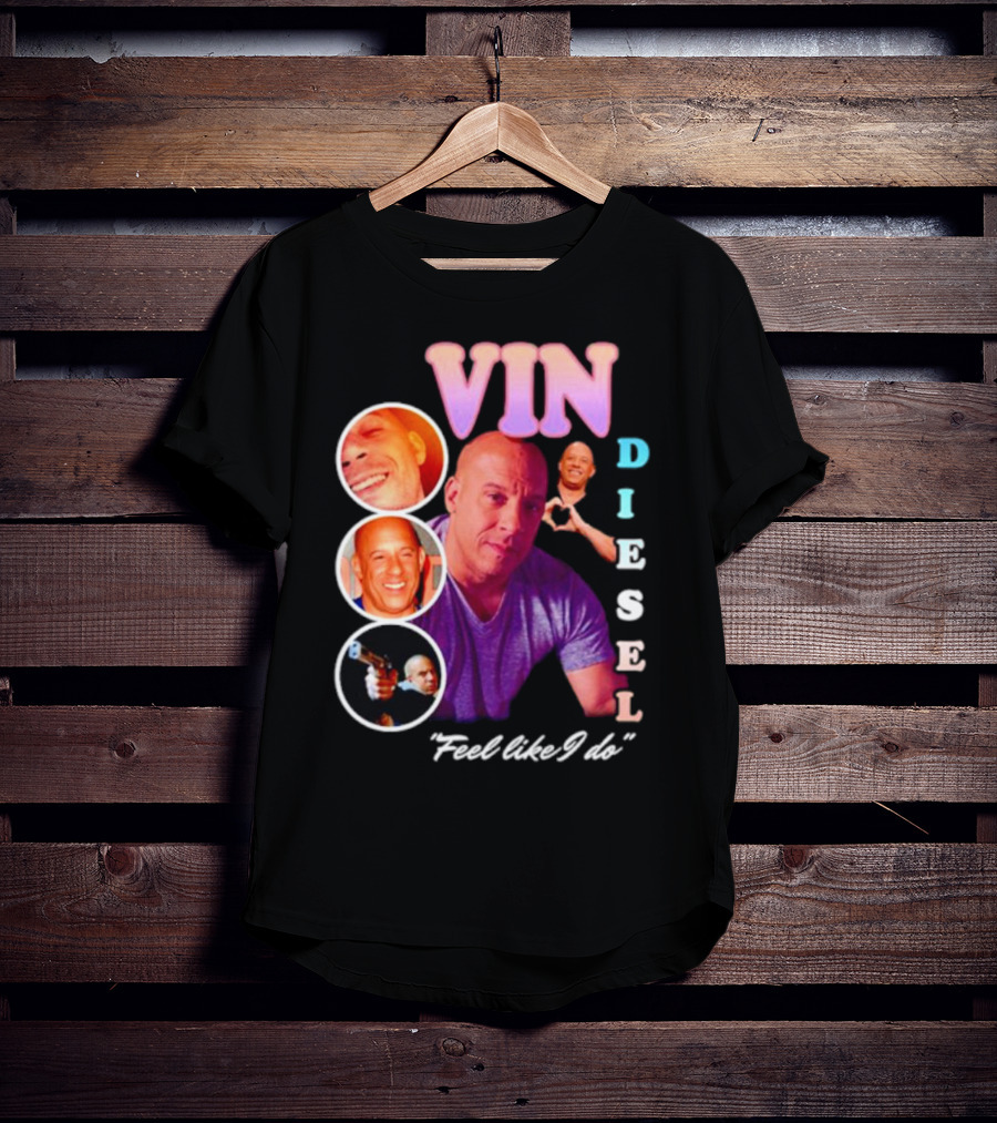 Vin Diesel Feel Like I Do Multicolor Photo Collage T-Shirt