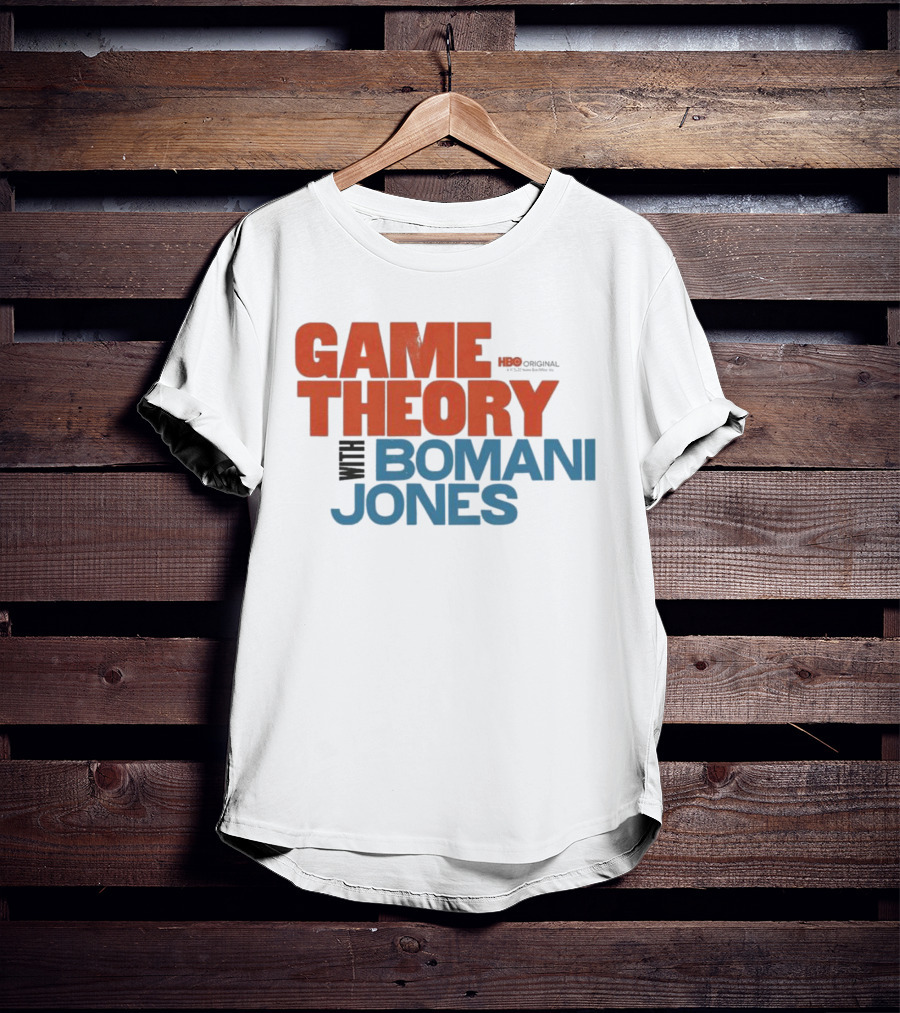 Game Theory Bomani Jones HBO T-Shirt