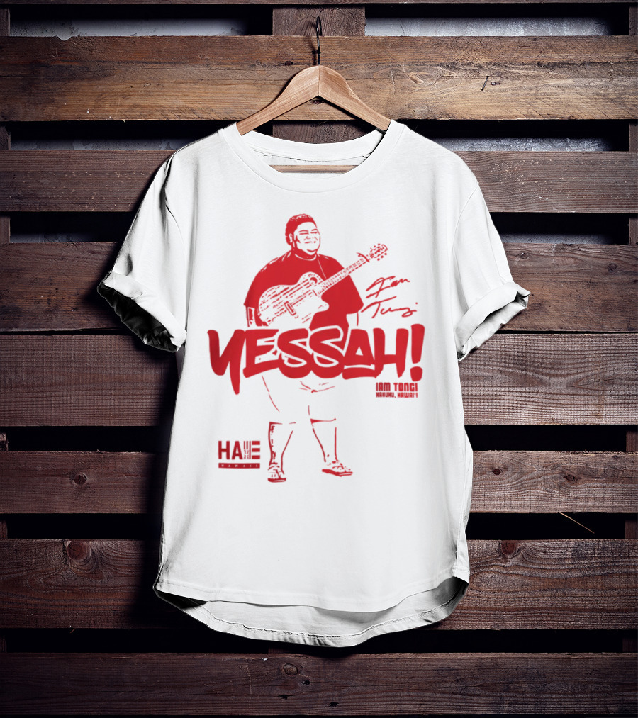 Hae Hawaii Merch Yessah Iam Tongi Kaneohe Hawaii T-Shirt