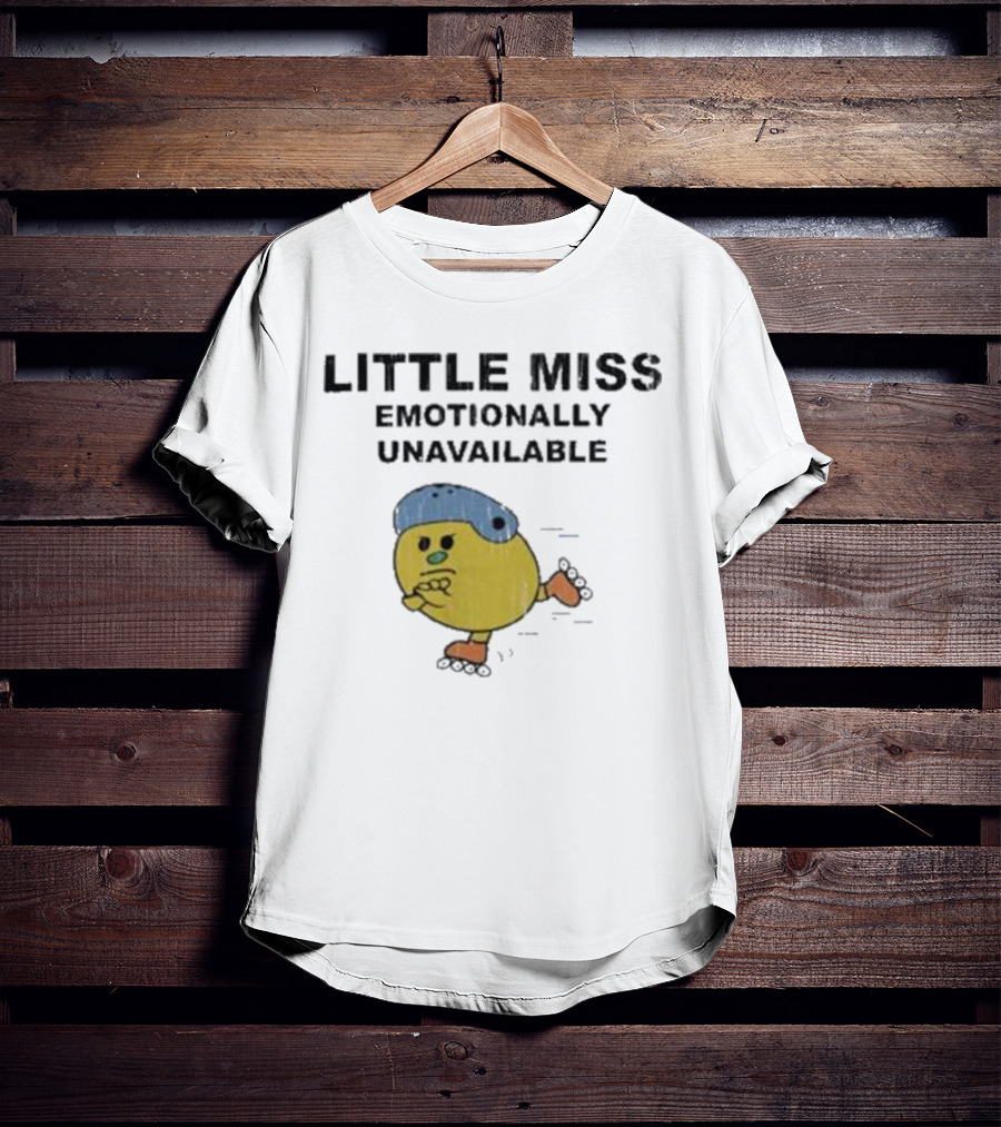 Little Miss Emotionally Unavailable Roller Skating Character T-Shirt