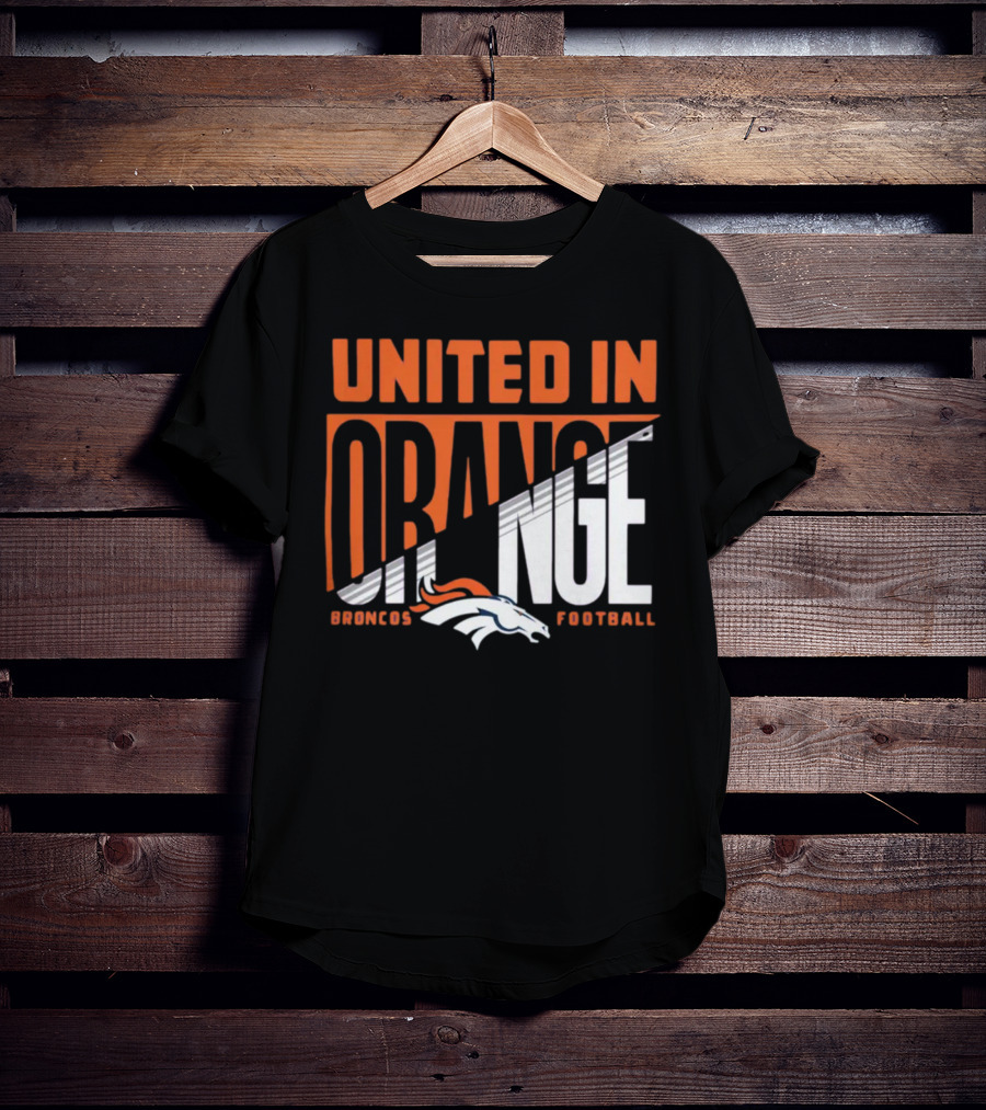 Denver Broncos United In Orange Football Hometown Collection Sweep T-Shirt