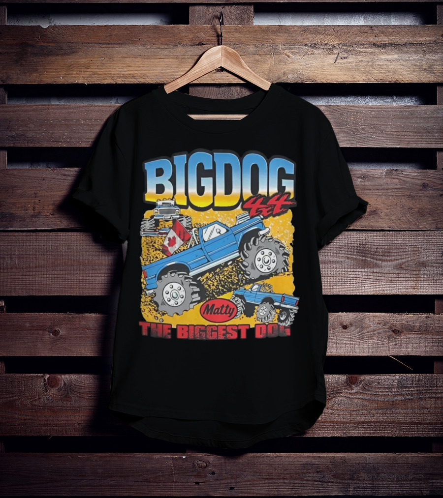 BIG DOG 4X4 Matty The Biggest Dog T-Shirt