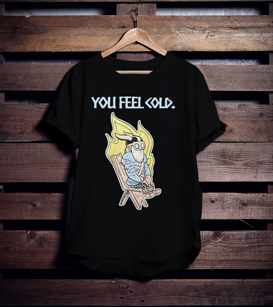 Valheim Merch Store You Feel Cold Viking Character Sitting With Flame Background T-Shirt