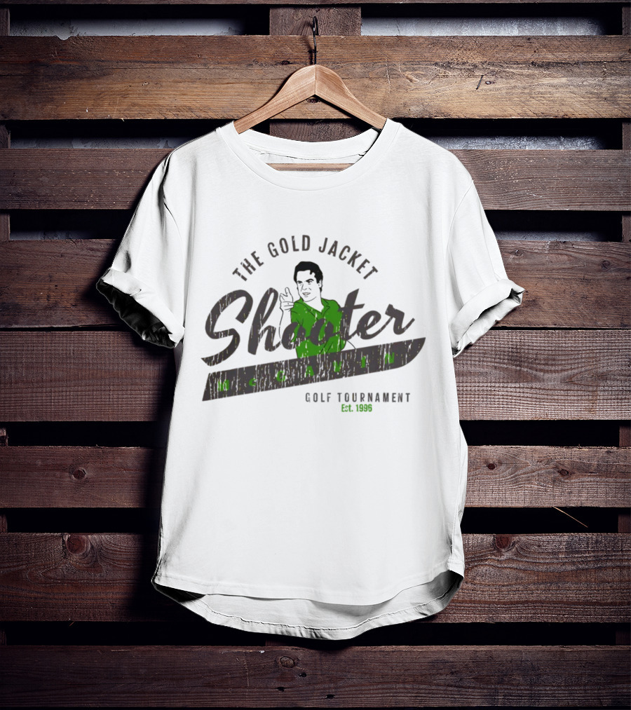 The Gold Jacket Shooter McGavin Golf Tournament Est. 1996 Super 70s Sports Store T-Shirt