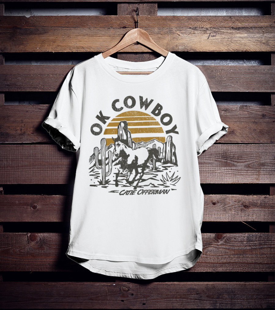 Ok Cowboy Catie Offerman Desert Horseback Scene T-Shirt