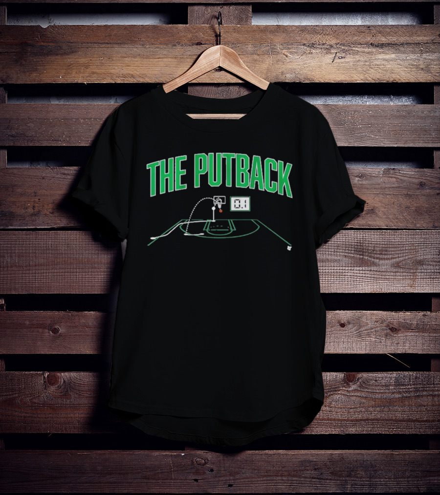 Boston Celtics The Putback Basketball 0.1 Seconds T-Shirt