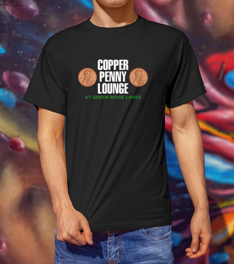 Copper Penny Lounge At Green Ridge Lanes 1971 Lincoln Pennies T-Shirt