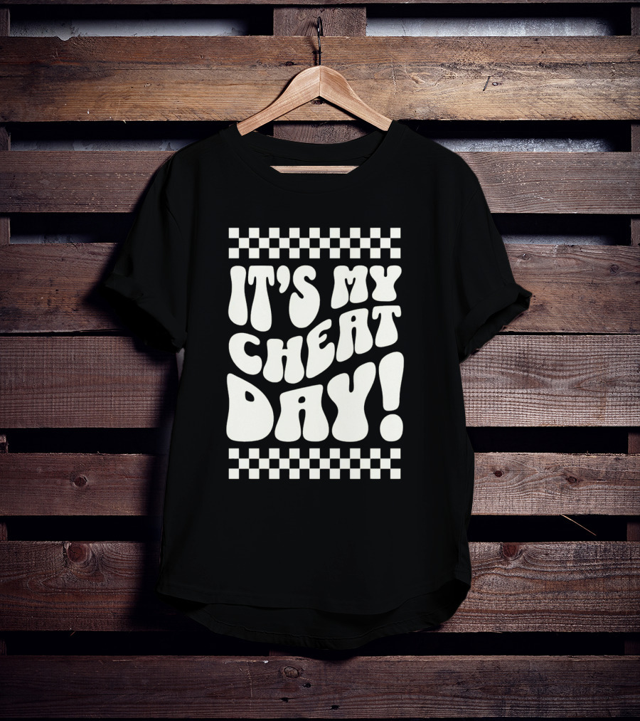 It's My Cheat Day Wavy Typography With Retro Checkerboard Border T-Shirt
